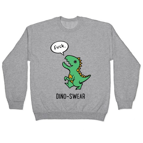 Dino-swear Pullover