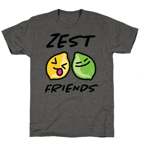 Zest Friends T-Shirt