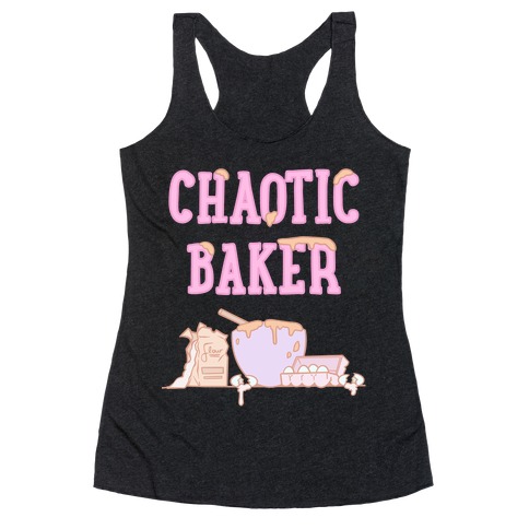 Chaotic Baker Racerback Tank Top