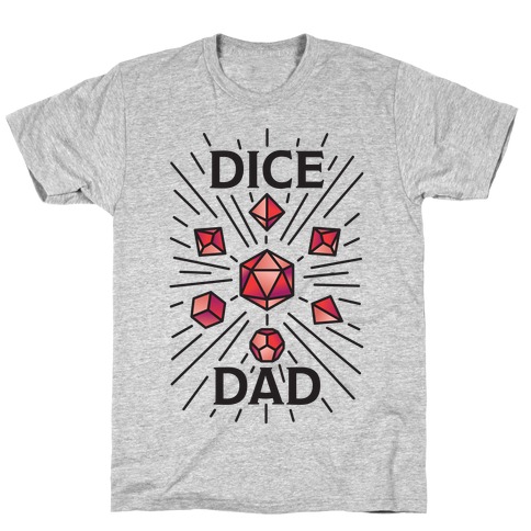 Dice Dad T-Shirt