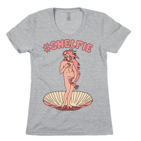 #Shelfie Venus Parody Womens T-Shirt