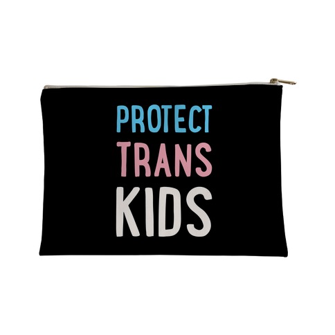 Protect Trans Kids White Print Accessory Bag