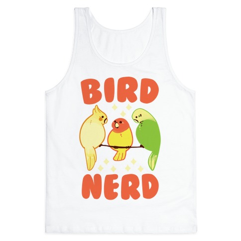 Bird Nerd Tank Top