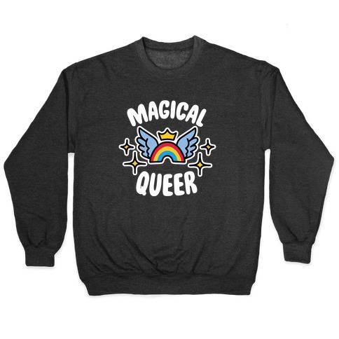 Magical Queer Pullover