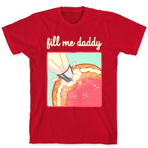  Funny Dirty Pun Fill Me Daddy Donut Naughty Gift for