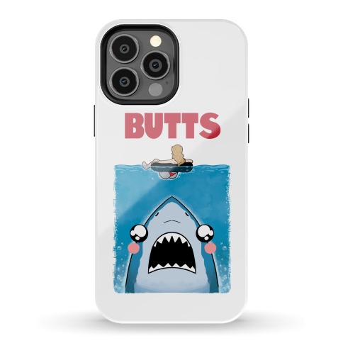 BUTTS Jaws Parody Phone Case