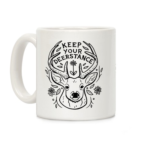 Keep Your Deerstance Coffee Mug