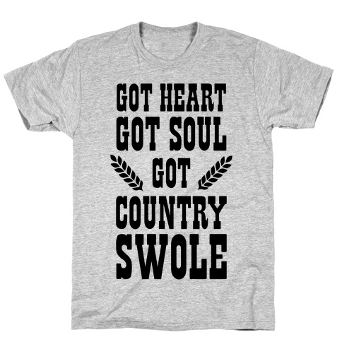 Got Country Swole T-Shirt
