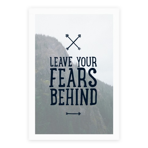 Leave Your Fears Behind Poster