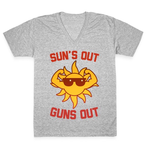 Sun's Out Guns Out V-Neck Tee Shirt