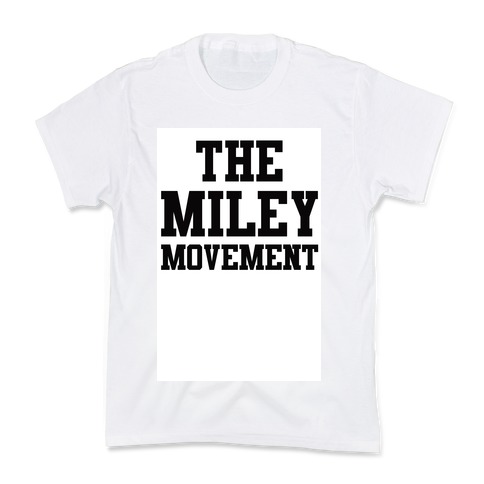 The Miley Movement Kids T-Shirt