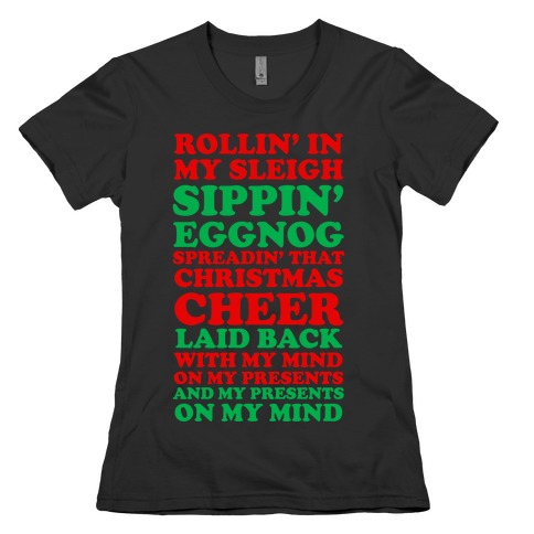 Santa Rap ( Rollin' in My Sleigh ) Womens T-Shirt