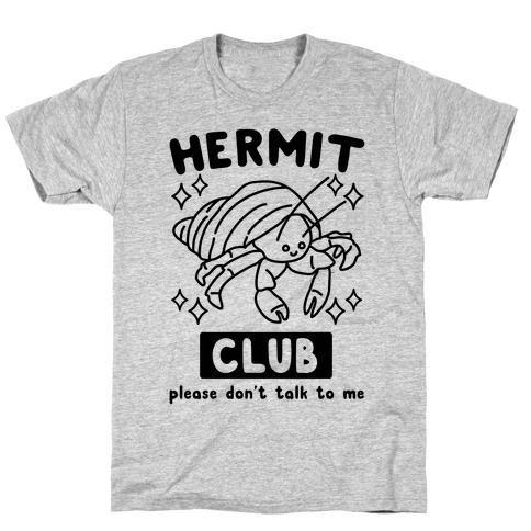 Hermit Club T-Shirt