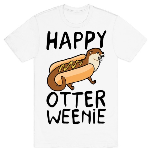 Happy Otterweenie T-Shirt