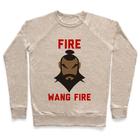 Fire, Wang Fire Pullover