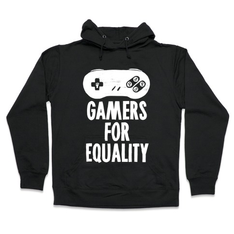Gamers For Equality Hooded Sweatshirt