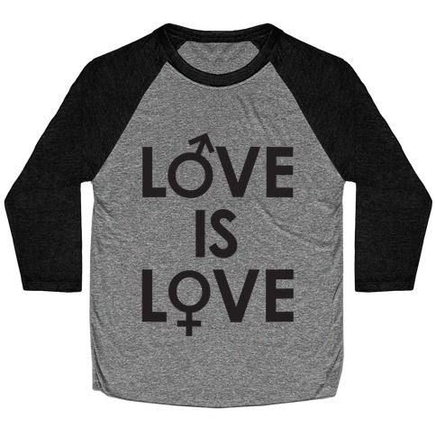 Love is Love (equality design) Baseball Tee
