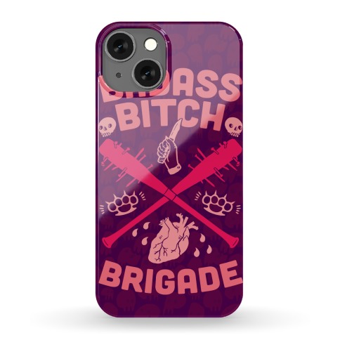 Badass Bitch Brigade Phone Case