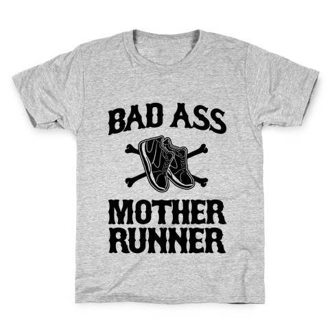 Bad Ass Mother Runner Kids T-Shirt