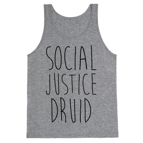 Social Justice Druid Tank Top