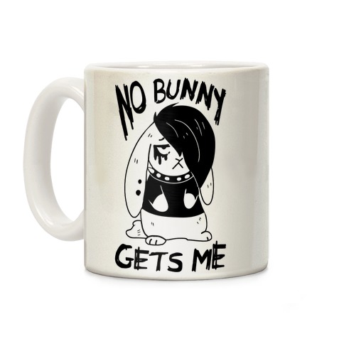 No Bunny Gets Me Coffee Mug