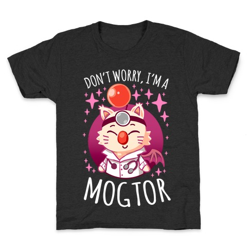 Don't Worry, I'm A Mogtor Kids T-Shirt