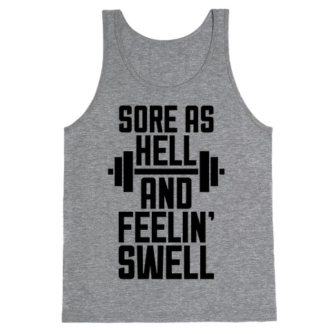 Sore As Hell Tank Top