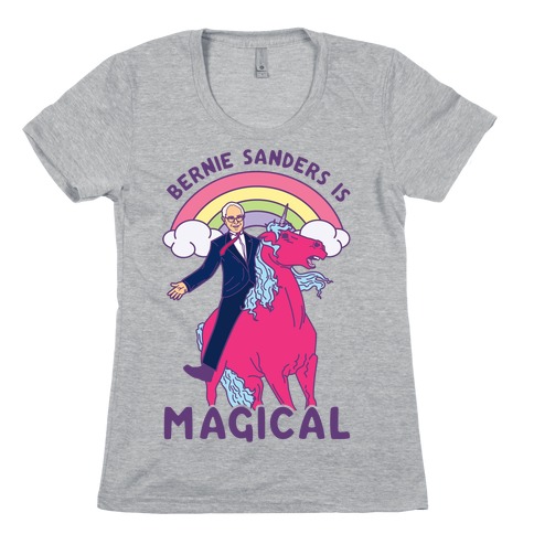 Bernie Sanders on a Magical Unicorn Womens T-Shirt