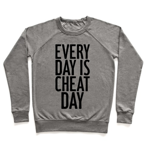 Cheat Day T Shirts Mugs And More Lookhuman - every day is cheat day pullover