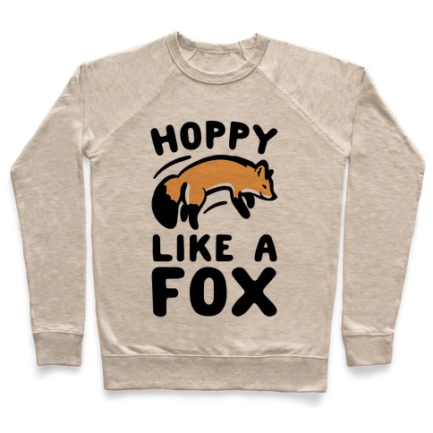 Hoppy Like A Fox Pullover