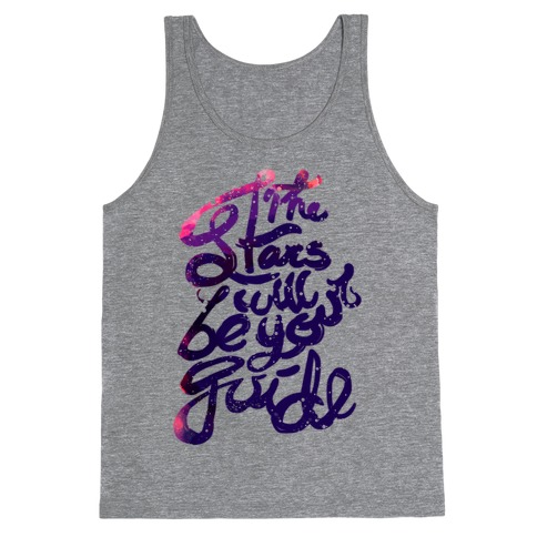 The Stars Will Be Your Guide Tank Top