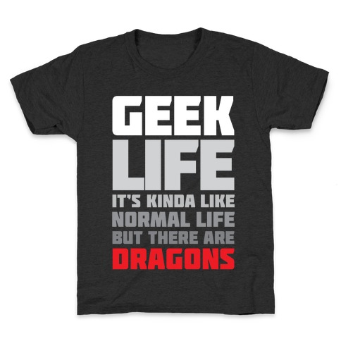 Geek Life Kids T-Shirt