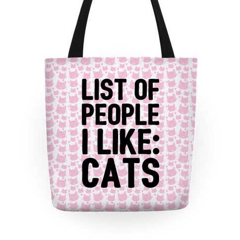 List Of People I Like: Cats Tote