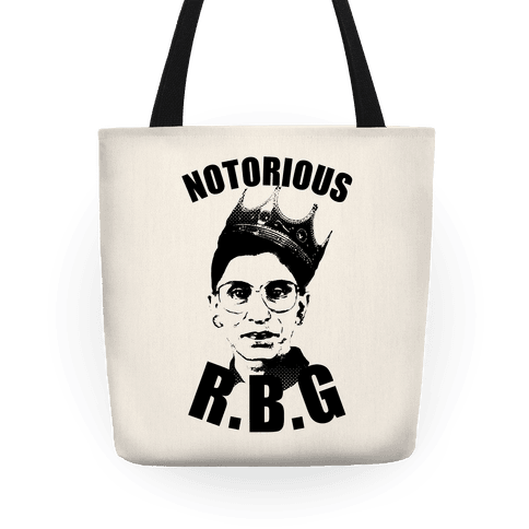Notorious R.B.G. - Totes - HUMAN