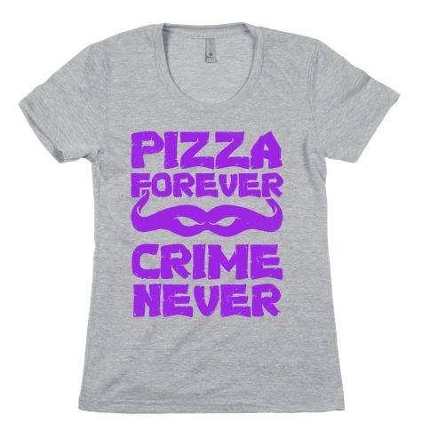 Pizza Forever Crime Never (Purple) Womens T-Shirt