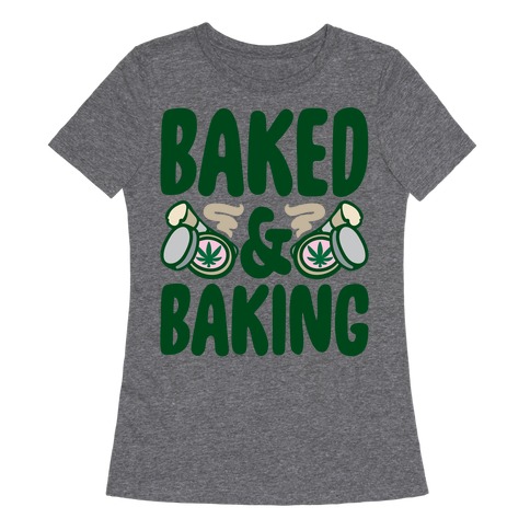 Baked & Baking White Print Womens T-Shirt
