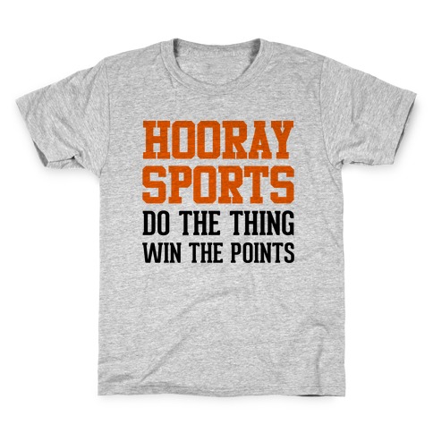 Hooray Sports (Orange) Kids T-Shirt