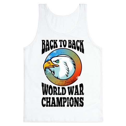 back to back world war champs tank