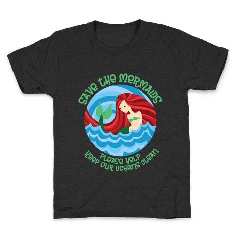 Save The Mermaids Kids T-Shirt