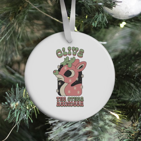 Olive The Other Reindeer Ornament