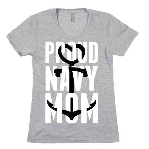 Proud Navy Mom Womens T-Shirt