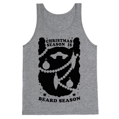 Christmas Season is Beard Season Tank Top