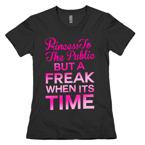 Princess To The Public Womens T-Shirt