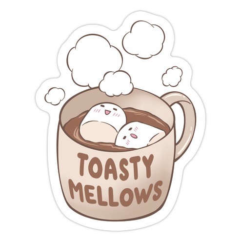 Toasty Mellows Die Cut Sticker