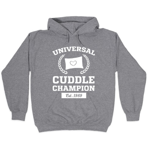 Cuddle Champion Hooded Sweatshirts 