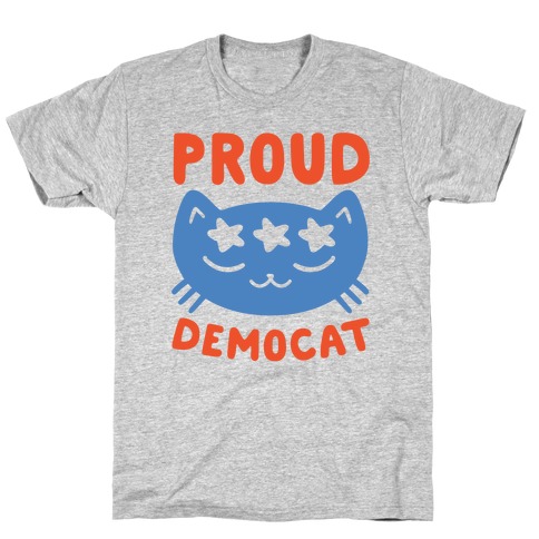 Proud Democat T-Shirt