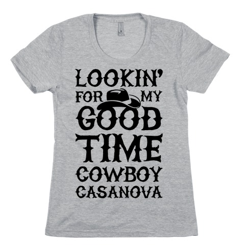 Cowboy Casanova Womens T-Shirt