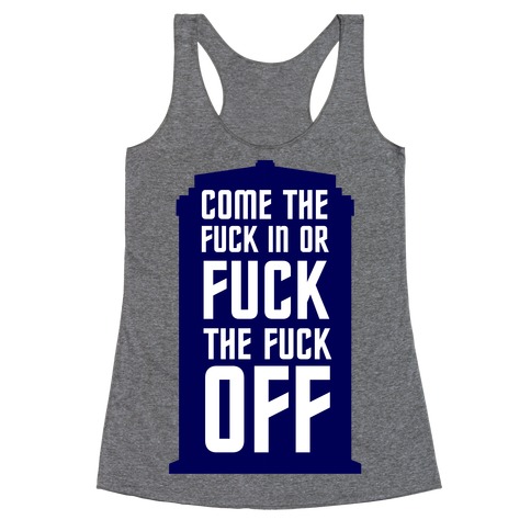 Come the F*** In Racerback Tank Top