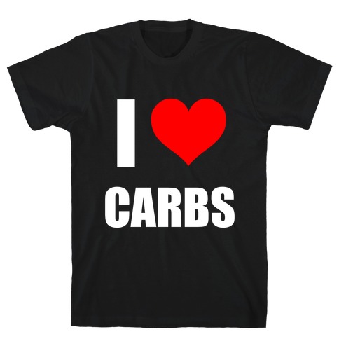 I Heart Carbs T-Shirt