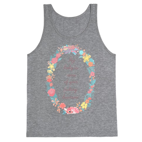 My Body is None of Your F***ing Business Tank Top